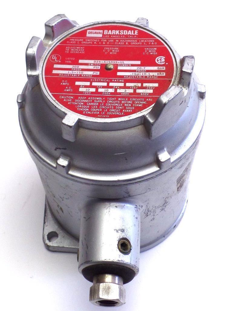 DELAVAL BARKSDALE D2X-A150SS-UL PRESSURE SWITCH D2X-A150SS,DELAVAL BARKSDALE,PLC